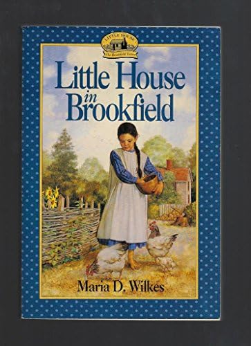 A Little House of Their Own (Little House Prequel, 17): Wilkins